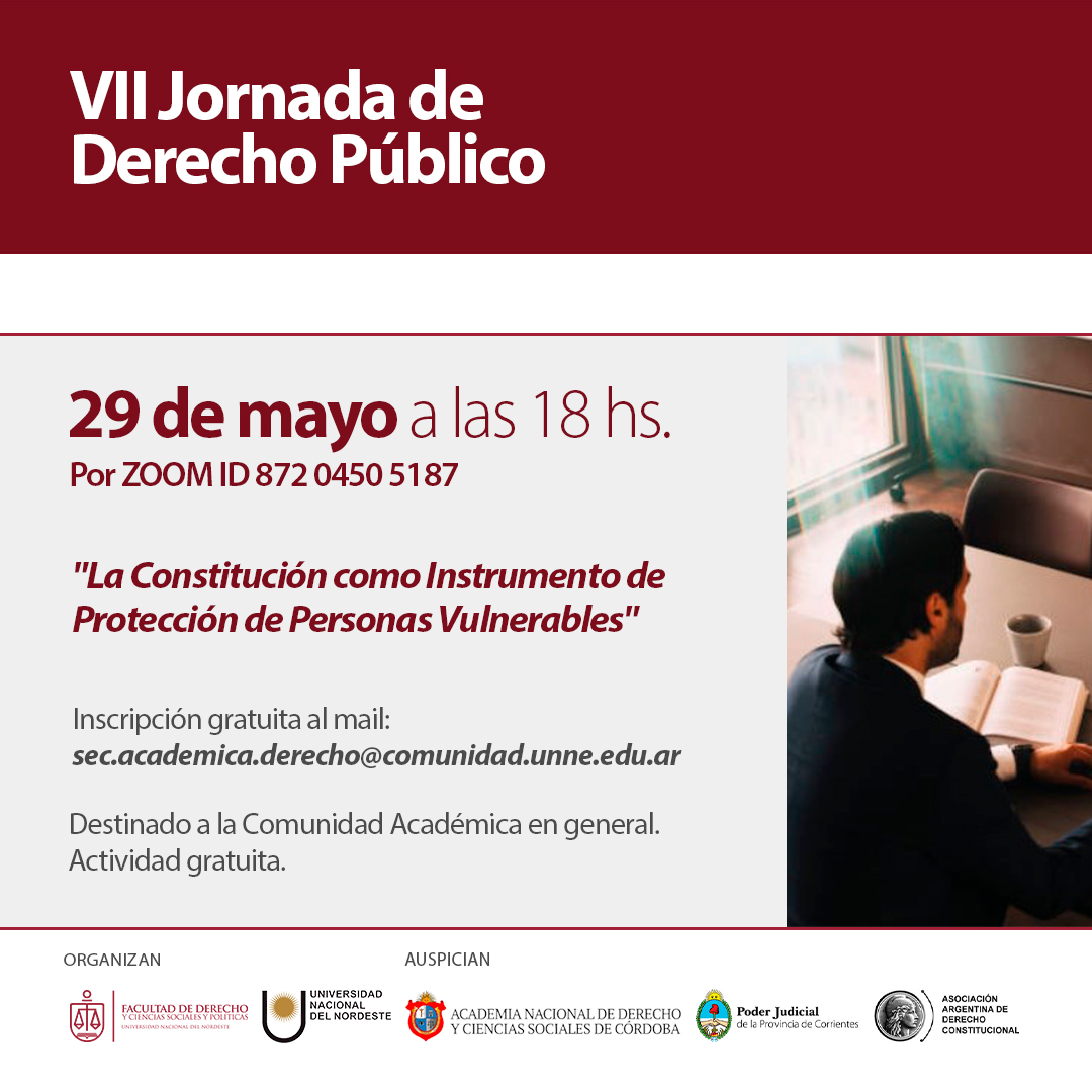 Derecho_Unne's tweet photo. #NoTeLoPierdas Se vienen las VII Jornadas de Derecho Público 📘 "La Constitución como Instrumento de Protección de Personas Vulnerables"

🗓️ 29 de mayo a las 18 hs.
💻 Por ZOOM ID 872 0450 5187

Inscripción gratuita al mail ▶️ sec.academica.derecho@comunidad.unne.edu.ar https://t.co/VRs93moJke