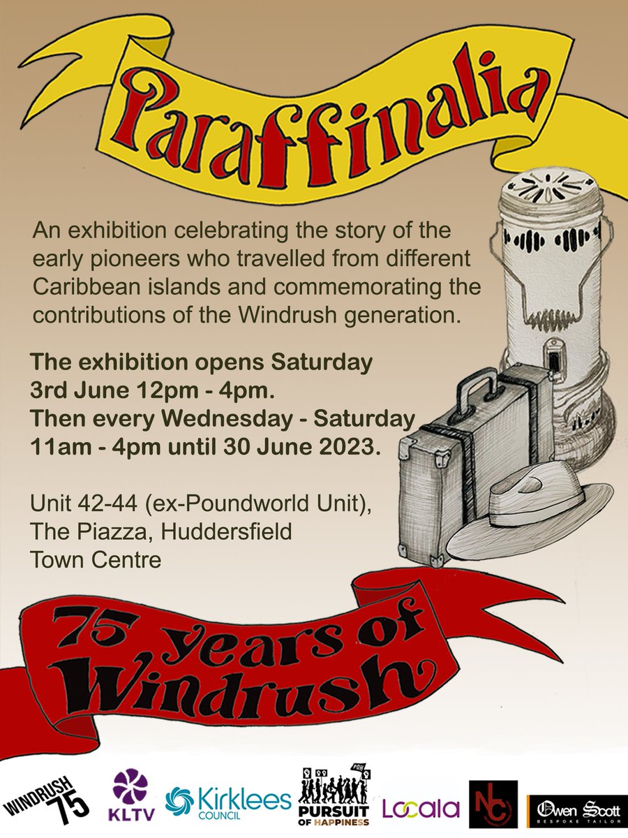 HCGC100's tweet photo. @KirkleesLocalTV,  @KirkleesCouncil, the council’s BAME employee network and local community organisations will host, ‘Paraffinalia’, an exhibition celebrating the 75th anniversary of Windrush

Wed - Sat 12pm 3rd to 20th June 2023, Wed - Sat, 11am - 4pm. Unit 42-44, The Piazza https://t.co/Wq4oAVbH5X