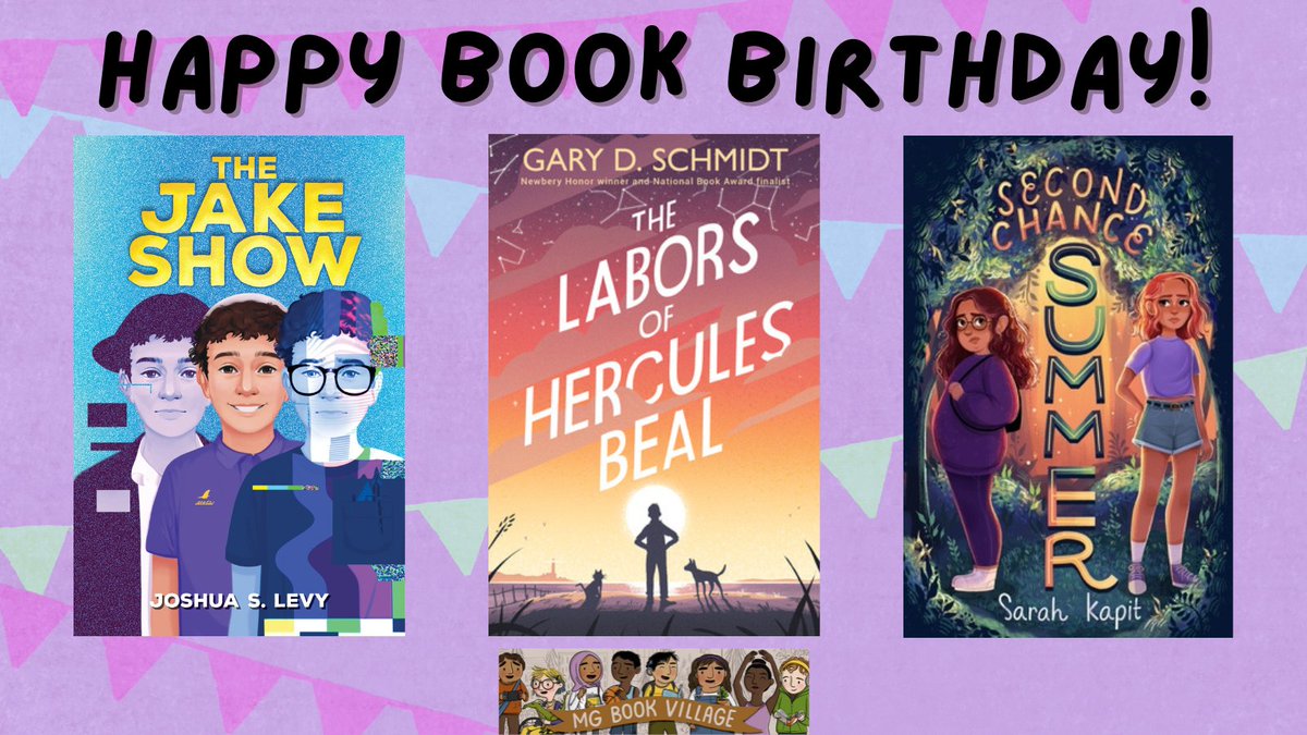 Happy Book Birthday to today's middle grade new releases!

THE JAKE SHOW by @JoshuaSLevy 
THE LABORS OF HERCULES BEAL by Gary D. Schmidt
SECOND CHANCE SUMMER by @SarahKapit