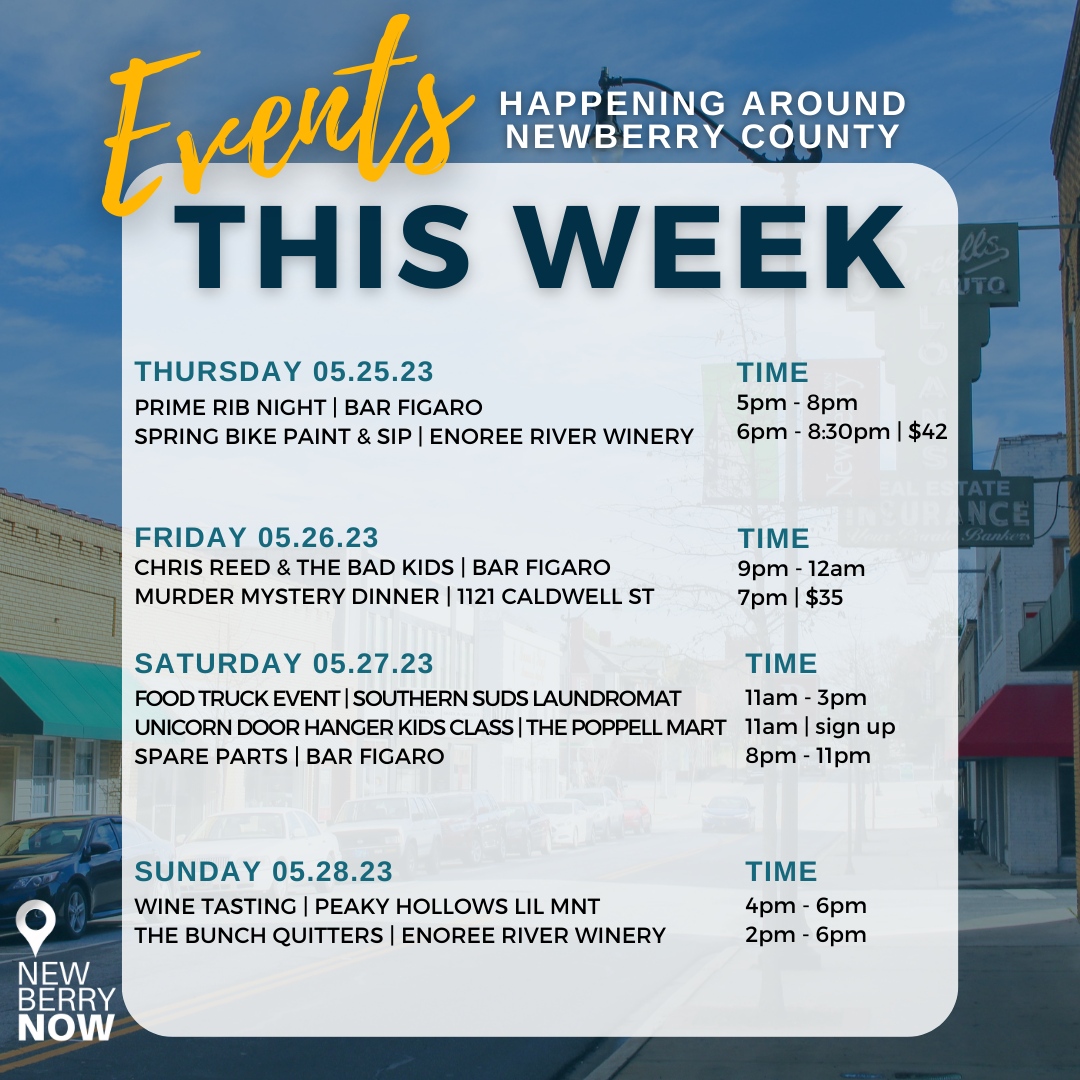 Check out what's happening around Newberry County this week!

 #newberrynow #supportsmallbusiness #shoplocal #newberrylivingmagazine #connectingcommunity