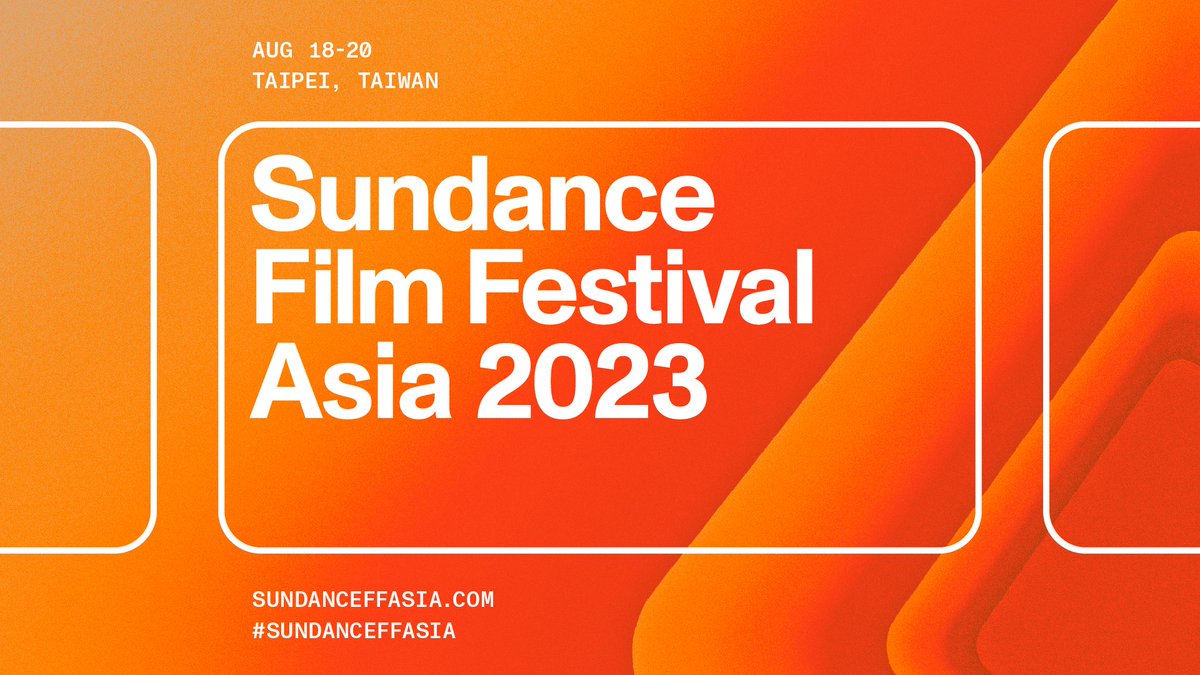 📣 Announcing the 2023 Sundance Film Festival: Asia, coming to Taipei, Taiwan August 18-20. 

The Festival will include a Short Film Competition for Taiwanese filmmakers. Submit by June 19, 2023 to be considered.

sndnc.org/SFFAsia2023