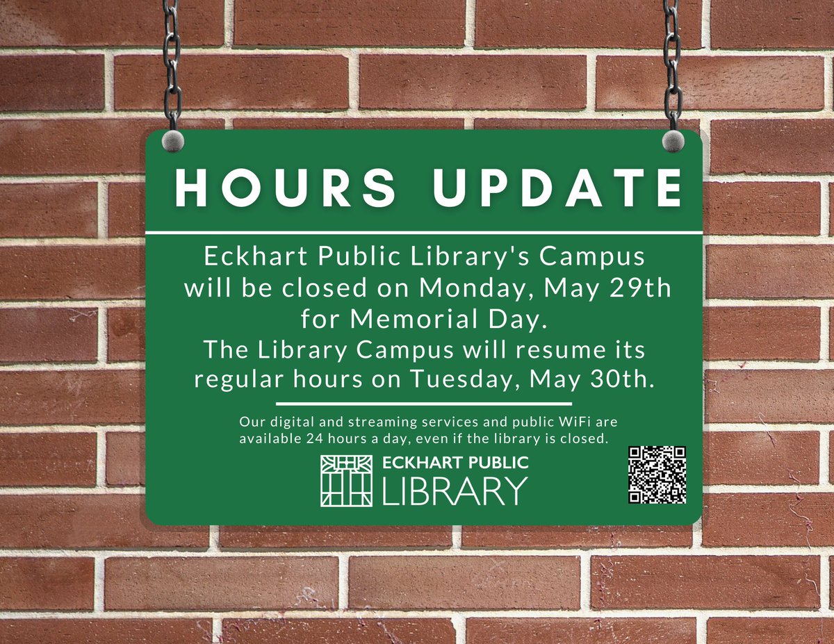 EckhartPL's tweet photo. Eckhart Public Library's Campus will be closed on Monday, May 29th for Memorial Day.
The Library Campus will resume its regular hours on Tuesday, May 30th.
Our digital and streaming services and public WiFi are available 24 hours a day, even if the library is closed. https://t.co/SZPq5Nq7SD