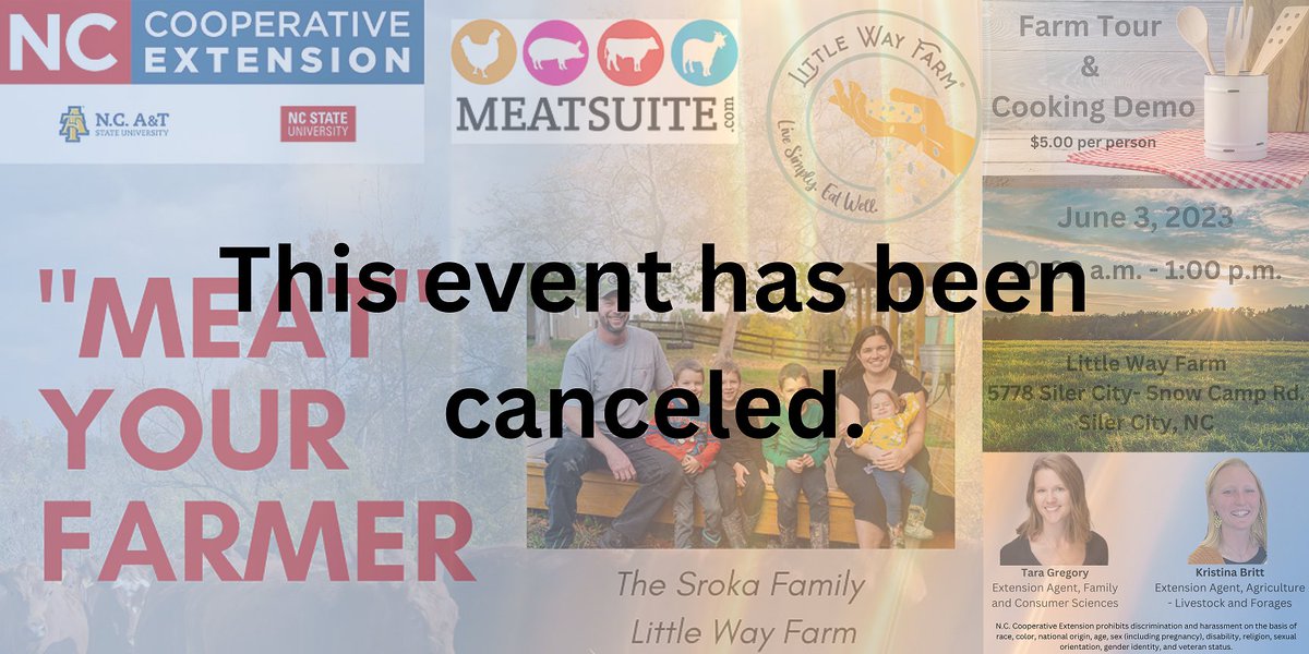 ChathamCoopExt's tweet photo. We regret to inform you that the "Meat" Your Farmer event has been canceled. We apologize for any inconvenience this cancellation may have caused.  In the meantime, we encourage you to support local farmers and businesses by visiting our local farmers' markets. https://t.co/h0Na4n0fRo