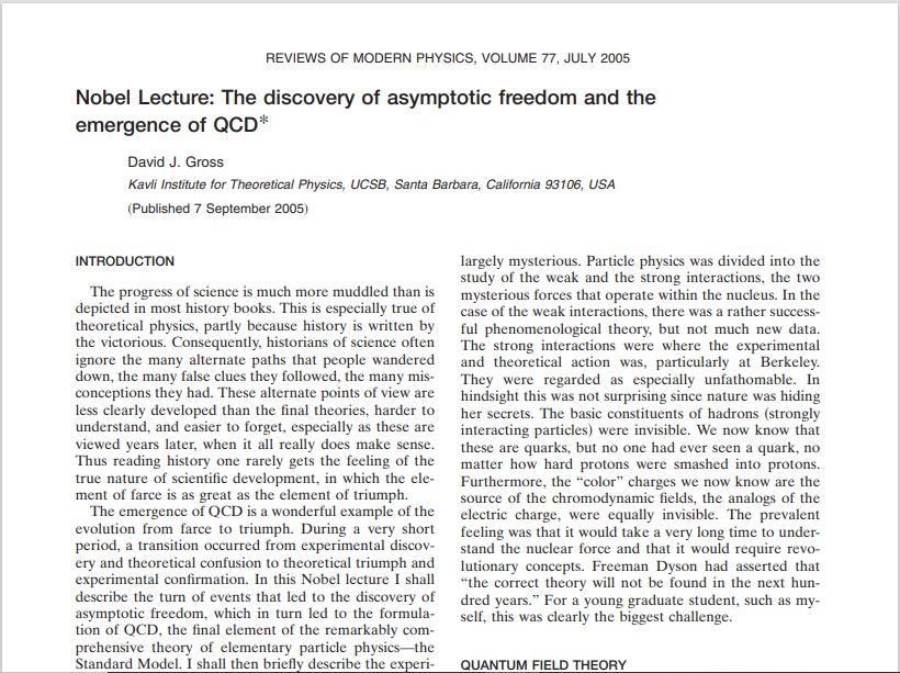 Nobel Lecture: The discovery of asymptotic freedom and the emergence of QCD*
David Gross
journals.aps.org/rmp/abstract/1…