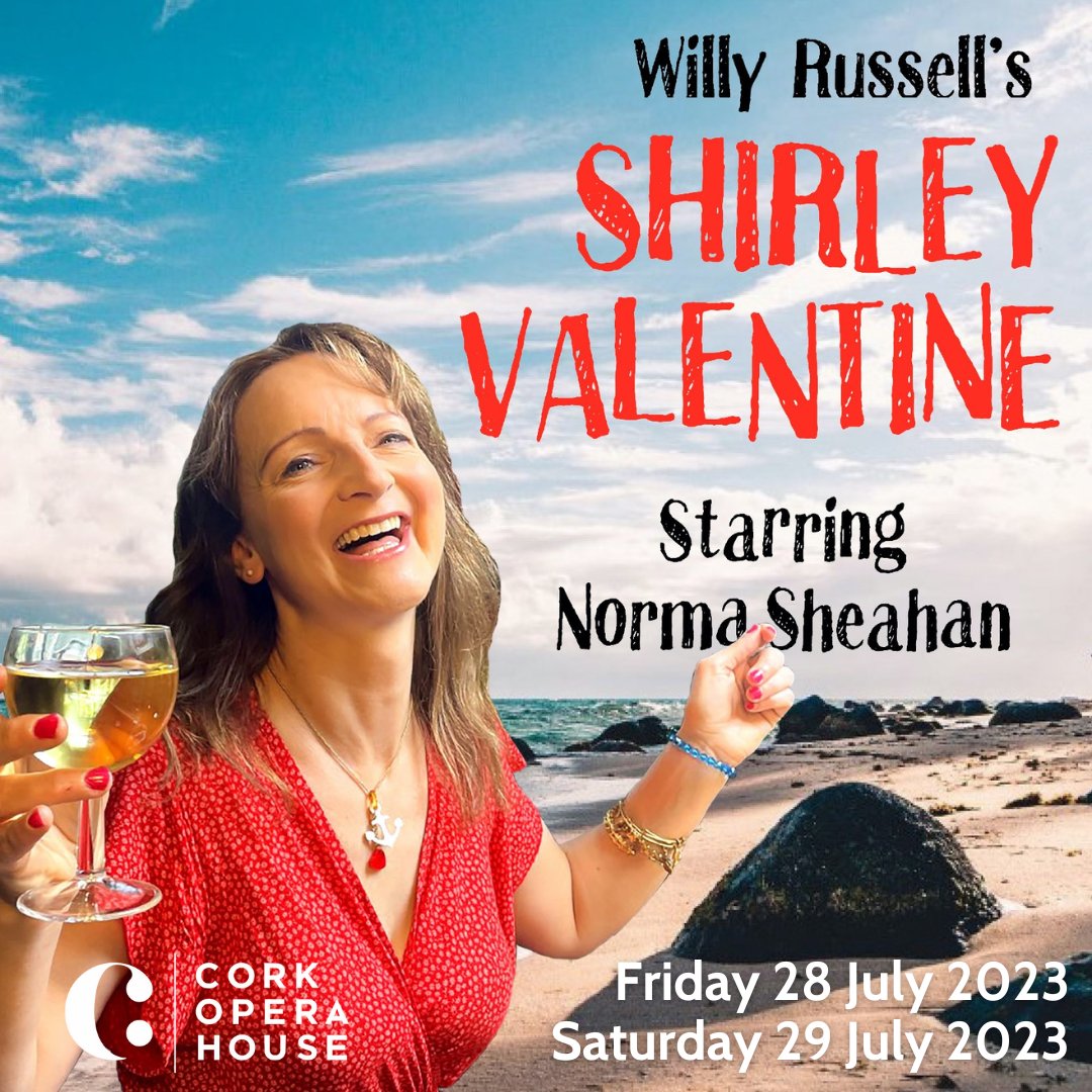 CorkOperaHouse's tweet photo. 📣 Show Announcement 📣
Norma Sheahan returns as Willy Russell’s iconic character Shirley Valentine due to popular demand.

Shirley Valentine
July 28 &amp; 29 2023

Tickets from €22.50* are on sale now from (https://t.co/JkI8iS1UEl) or 021 - 4270022. 

*Booking Fees may apply. https://t.co/5xFT4NbPSE