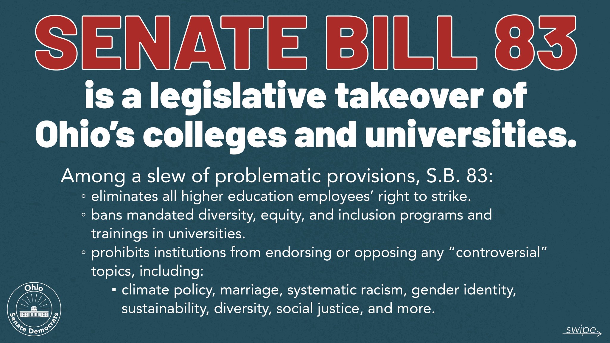 Ohio Senate Dems on Twitter: "The bill would: - eliminate all higher education employees right to strike - ban mandated DEI programs and training - prohibit institutions from endorsing or opposing any "