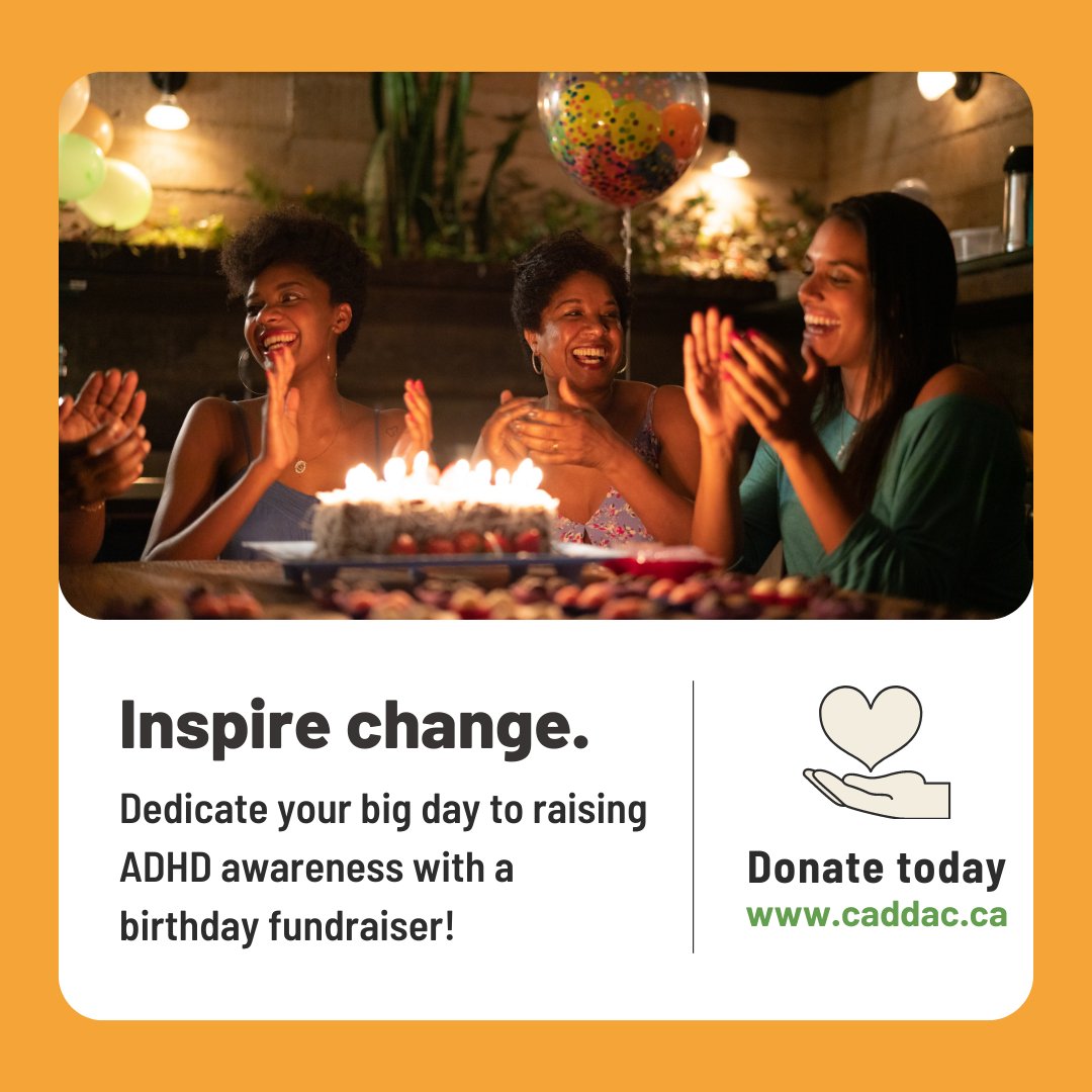 CentreforADHD's tweet photo. The best gifts can’t be found in stores! By supporting #CADDAC with a birthday #fundraiser, you can positively change the #ADHDcommunity. Giving the gift of hope and support is the perfect way to celebrate your special day, for more information visit https://t.co/aahW7v0dAJ https://t.co/mPnNJRXkvu