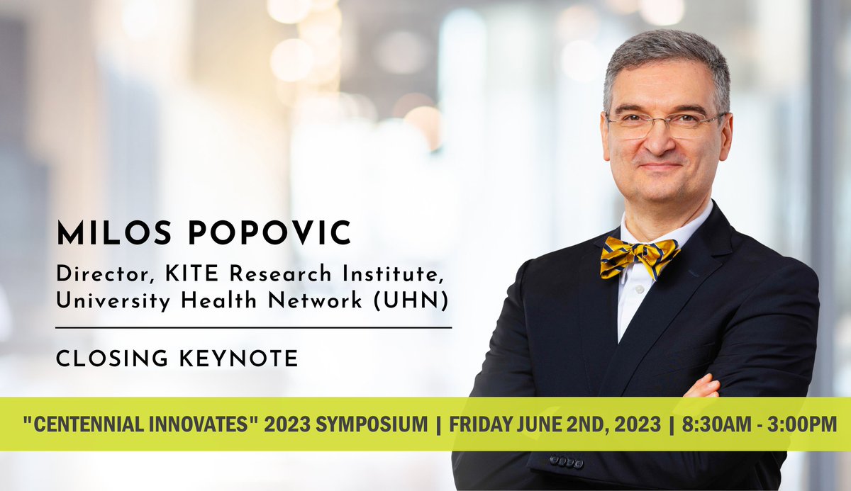 Have you registered for our #CentennialInnovates2023 Symposium yet? Meet our closing #keynote speaker @MilosRPopovic, Director of the KITE Research Institute <a href="/TorontoRehab/">Toronto Rehab</a> <a href="/UHN/">University Health Network</a> 🩺🩻 and co-founder <a href="/MyndTecInc/">MyndTec Inc.</a>!

👉 Read his bio &amp; register at:
eventbrite.ca/e/centennial-i…