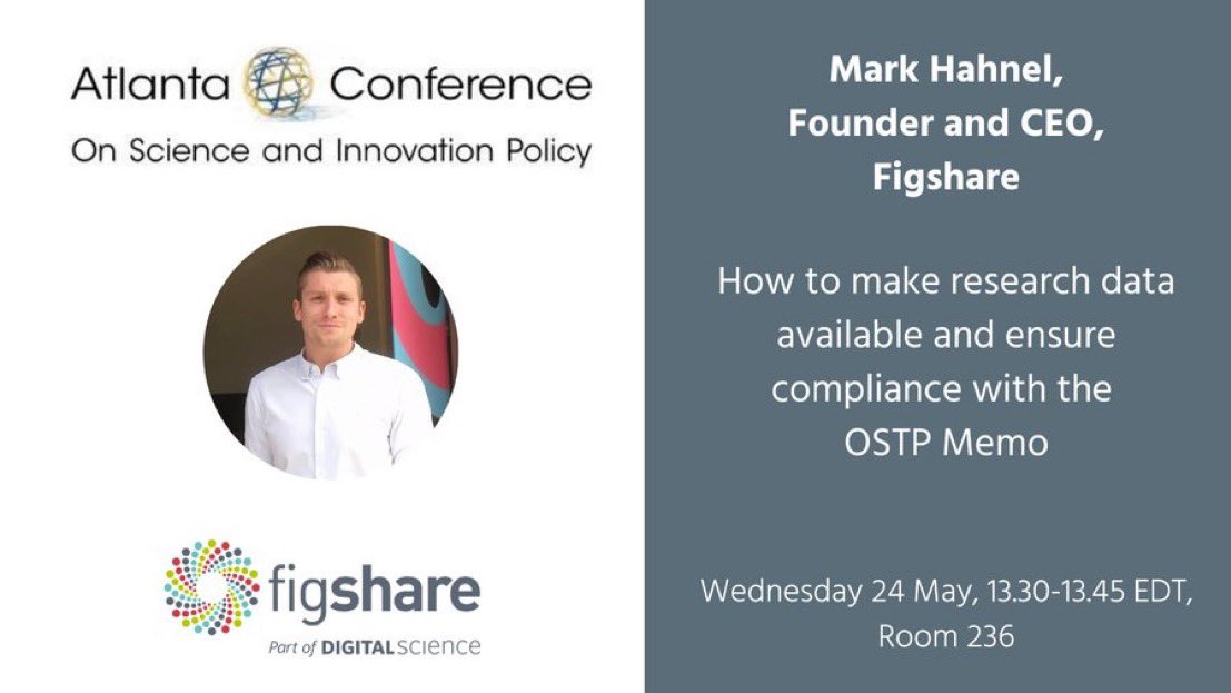 digitalsci's tweet photo. Tomorrow at the Atlanta Conference on Science and Innovation Policy, @figshare Founder and CEO @MarkHahnel will be presenting in room 236
“How to Make Research Data Available and Ensure Compliance with the OSTP Memo”
#AtlantaConference
https://t.co/Uix3nFHhFQ https://t.co/qwFwVfwAUQ