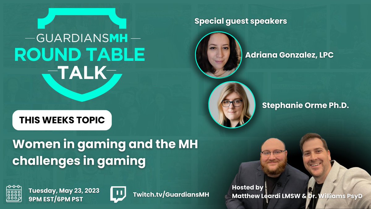 Tonight! 

Please join us for our Round Table talk with special guests @stephanieorme and Adriana Gonzalez. Our topic tonight will be women in gaming and mental health challenges in gaming!

Tonight, May 23rd
9pm est
Twitch.tv/guardiansmh

#MentalHealthAwarenessMonth
#gaming