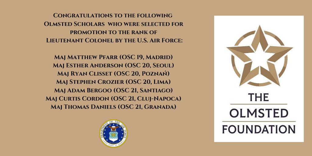 Congratulations to these #Olmsted Scholars selected for promotion to Lieutenant Colonel by the U.S. Air Force. #usaf #shapingfutureleaders