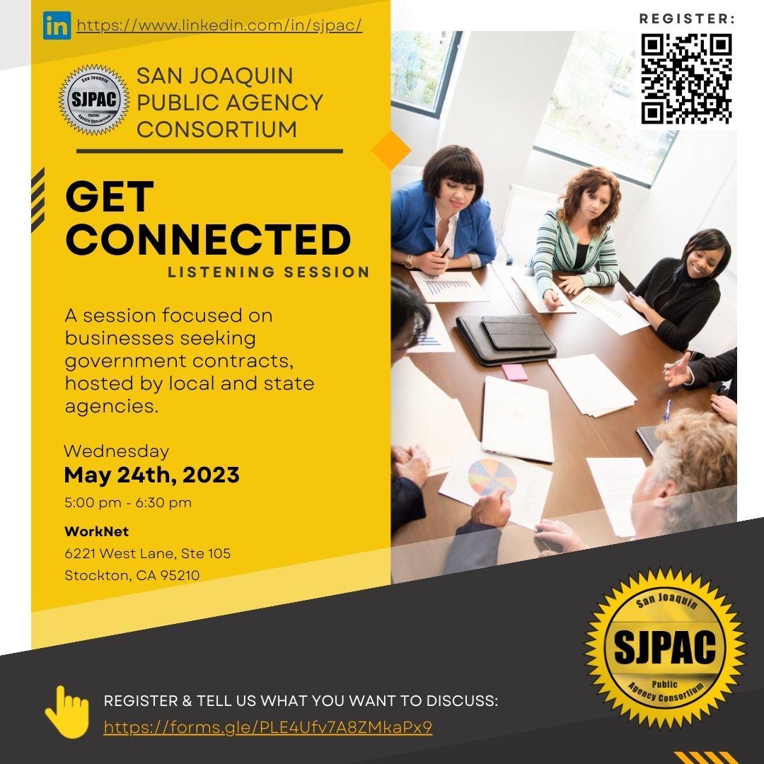 Let's Get Connected with government contracting! Join us at the SJPAC listening session tomorrow. 
🗓 Wed, May 24, 2023
📍 Stockton WorkNet Center - 6221 West Ln Ste 105 Stockton, CA 95210
⏰ 5:00 PM - 6:30 PM 
REG: conta.cc/3Ie4wXu
#sanjoaquincounty #procurement