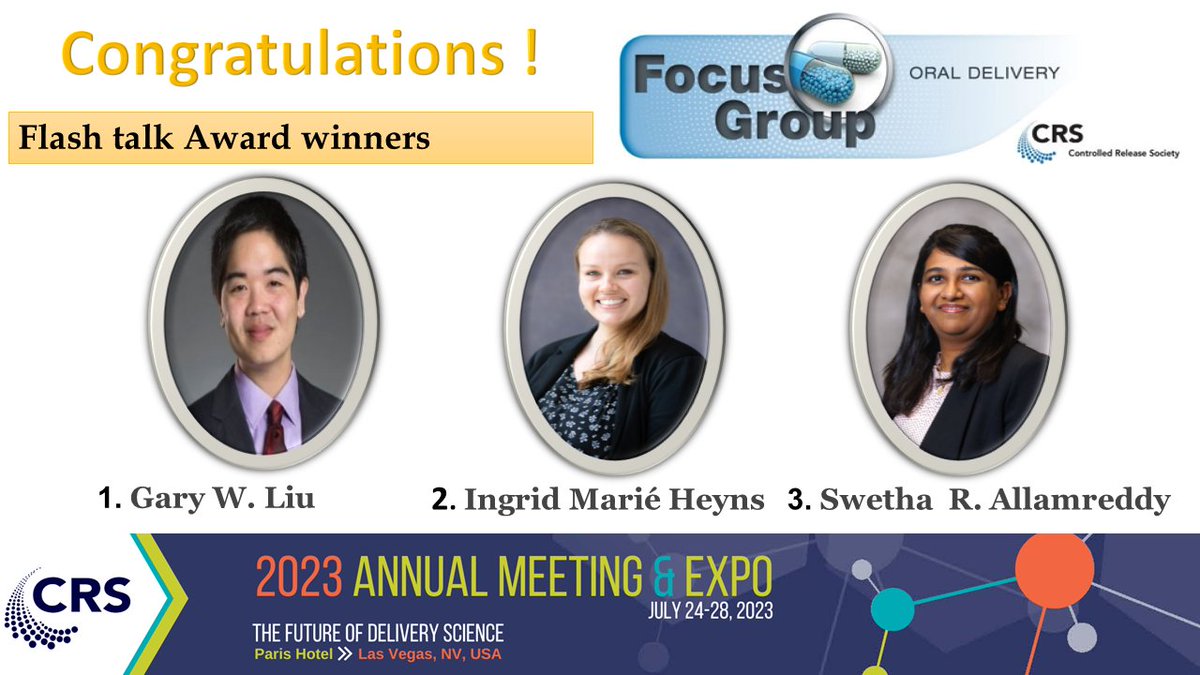 CRS Oral Delivery Focus Group (@crs_fg_oral) on Twitter photo Congratulations🥳🥳🥳to the Flash Talk winners <a href="/CRS_FG_Oral/">CRS Oral Delivery Focus Group</a> <a href="/CRSScience/">Controlled Release Society</a> Excited to celebrate together in Las Vegas #CRS 2023 ! Congratulations🥳🥳🥳to the Flash Talk winners <a href="/CRS_FG_Oral/">CRS Oral Delivery Focus Group</a> <a href="/CRSScience/">Controlled Release Society</a> Excited to celebrate together in Las Vegas #CRS 2023 !