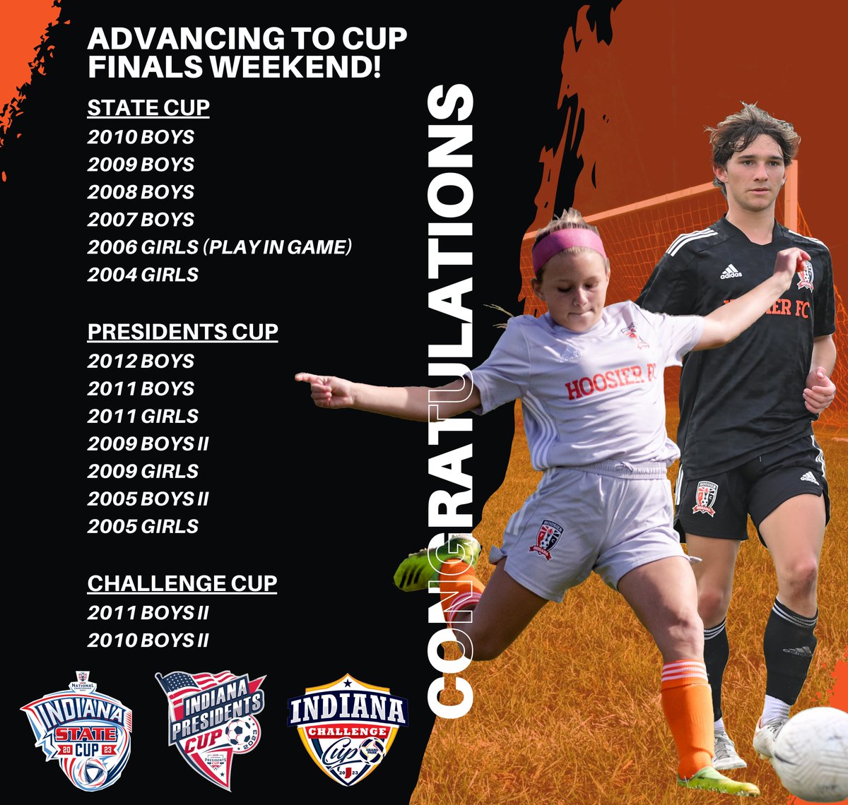 HoosierFutbol's tweet photo. Congratulations to these Hoosier FC teams for advancing to the Indiana Cup Finals Weekend! Best of luck to all of you! 🏆⚽

#itsahoosierthing #hoosierfc #hoosierfutbol #hoosierfutbolclub #indianasoccer #indianayouthsoccer https://t.co/8OxNTsV7qz