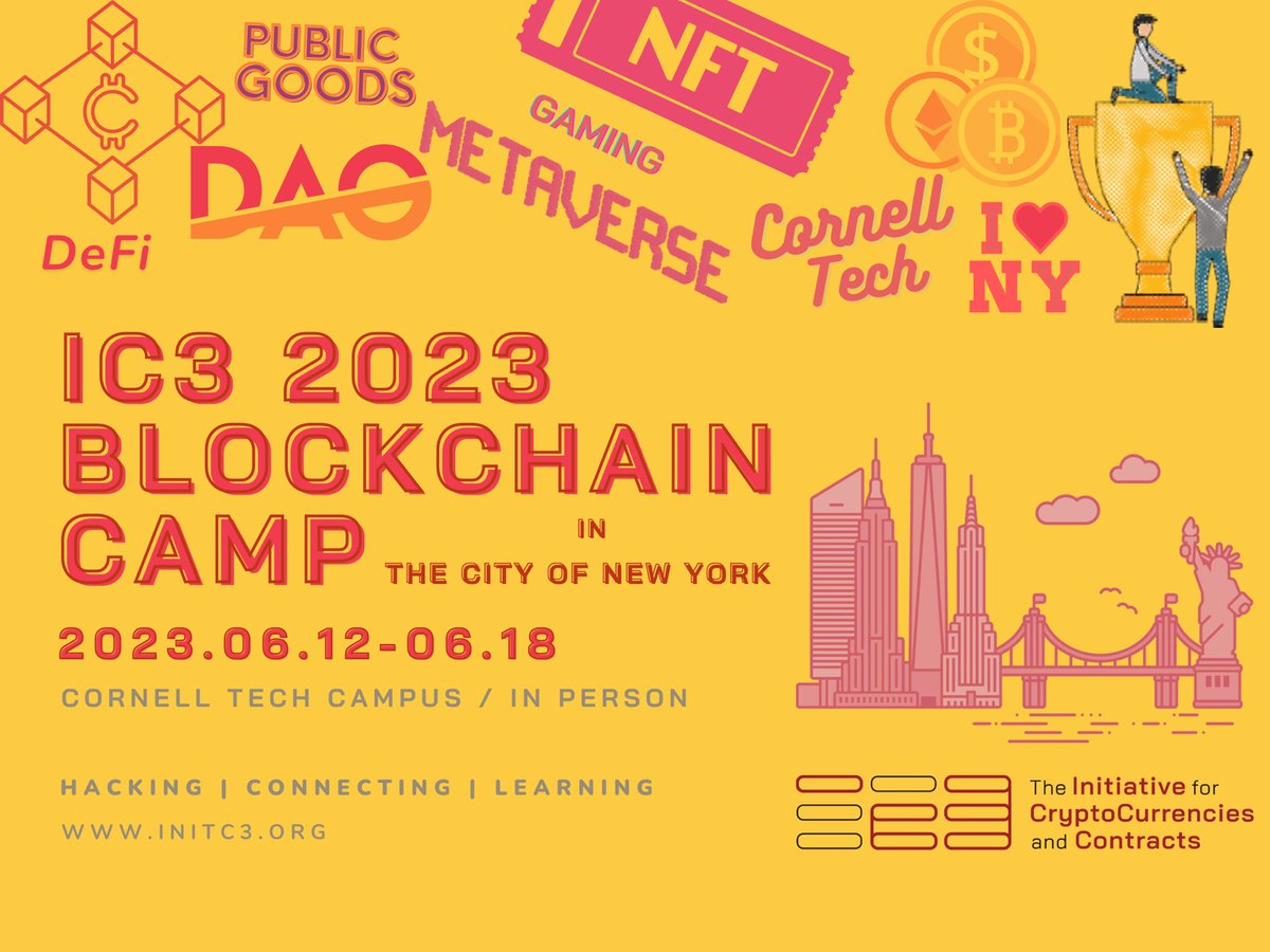 📢3 weeks countdown until IC3 2023 #Blockchain camp! We are bringing it to #NYC for the first time at Cornell Tech campus! This is a fantastic opportunity to learn blockchain developments and to network with other blockchain enthusiasts. Stay tuned as more details coming up!