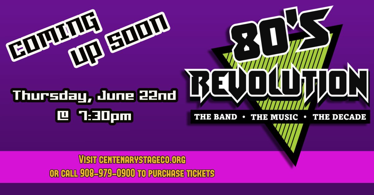 centenarystage's tweet photo. We are less than a month away from our first Summerfest 2023 concert, 80's Revolution! Be sure to purchase your tickets on our website or by calling the box office. For information, visit https://t.co/SuYqDX7r1W or call the box office at 908-979-0900. CSC you at the theatre! https://t.co/YLgnlmJaFr