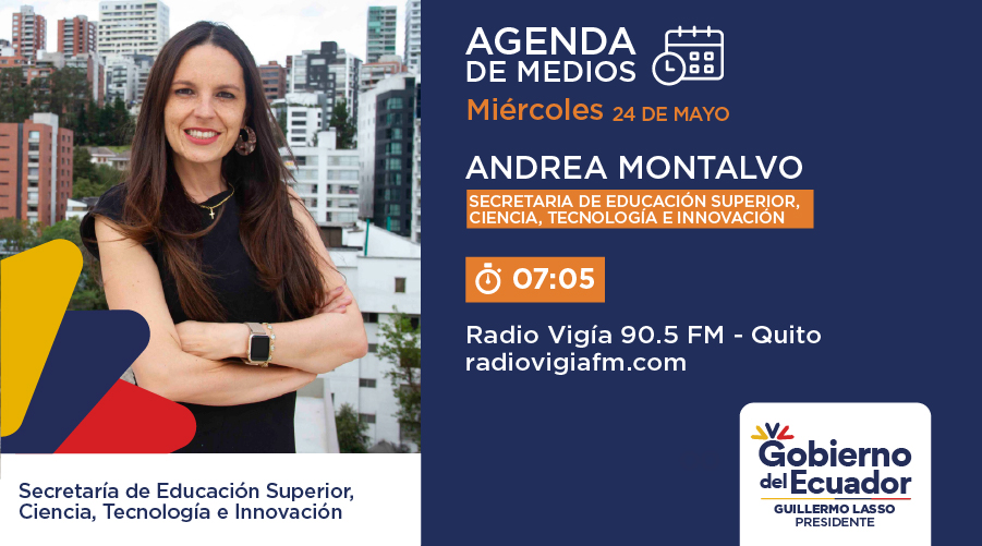 EduSuperiorEc's tweet photo. 📌 #SenescytEnMedios | Compartimos la agenda de medios que cumplirá la secretaria @amontalvoch  mañana, 24 de mayo.

Tema: fortalecimiento y acceso a la educación superior y programa de becas y ayudas económicas 2023 

🕖 07:05
📲@radio_vigia
🔗https://t.co/OvhSwEY3Ra https://t.co/ZxaIg37YLe