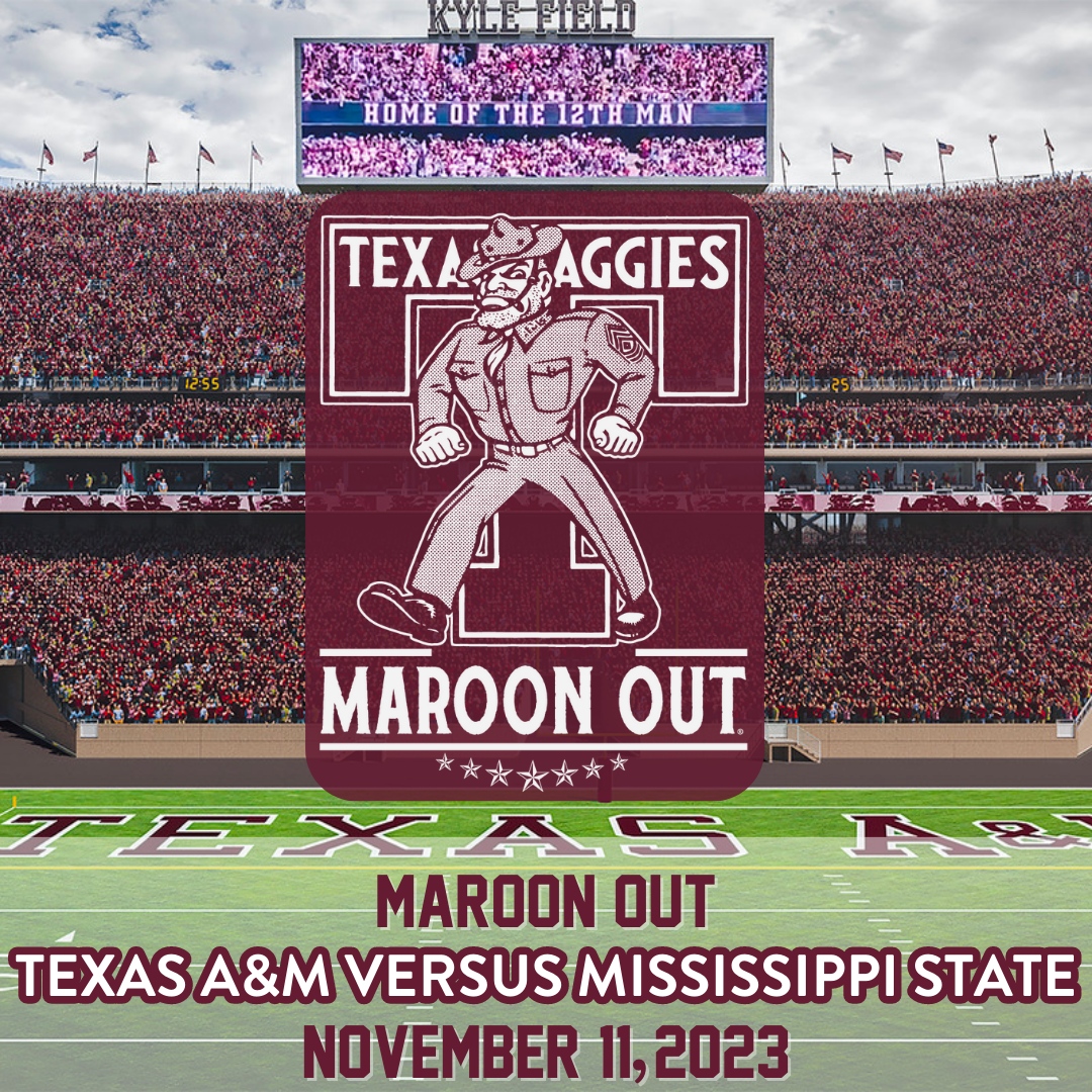 Texas A&M Maroon Out on Twitter "Mark your calendars...on 11/11 the