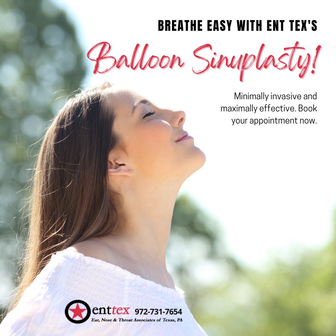 ENT_TEX's tweet photo. Are sinus problems making it hard to breathe easy? Balloon Sinuplasty may be the solution you've been searching for. Our minimally invasive procedure can help clear blocked sinuses and relieve symptoms like congestion, pressure, and pain. https://t.co/fMGdgNxzUW