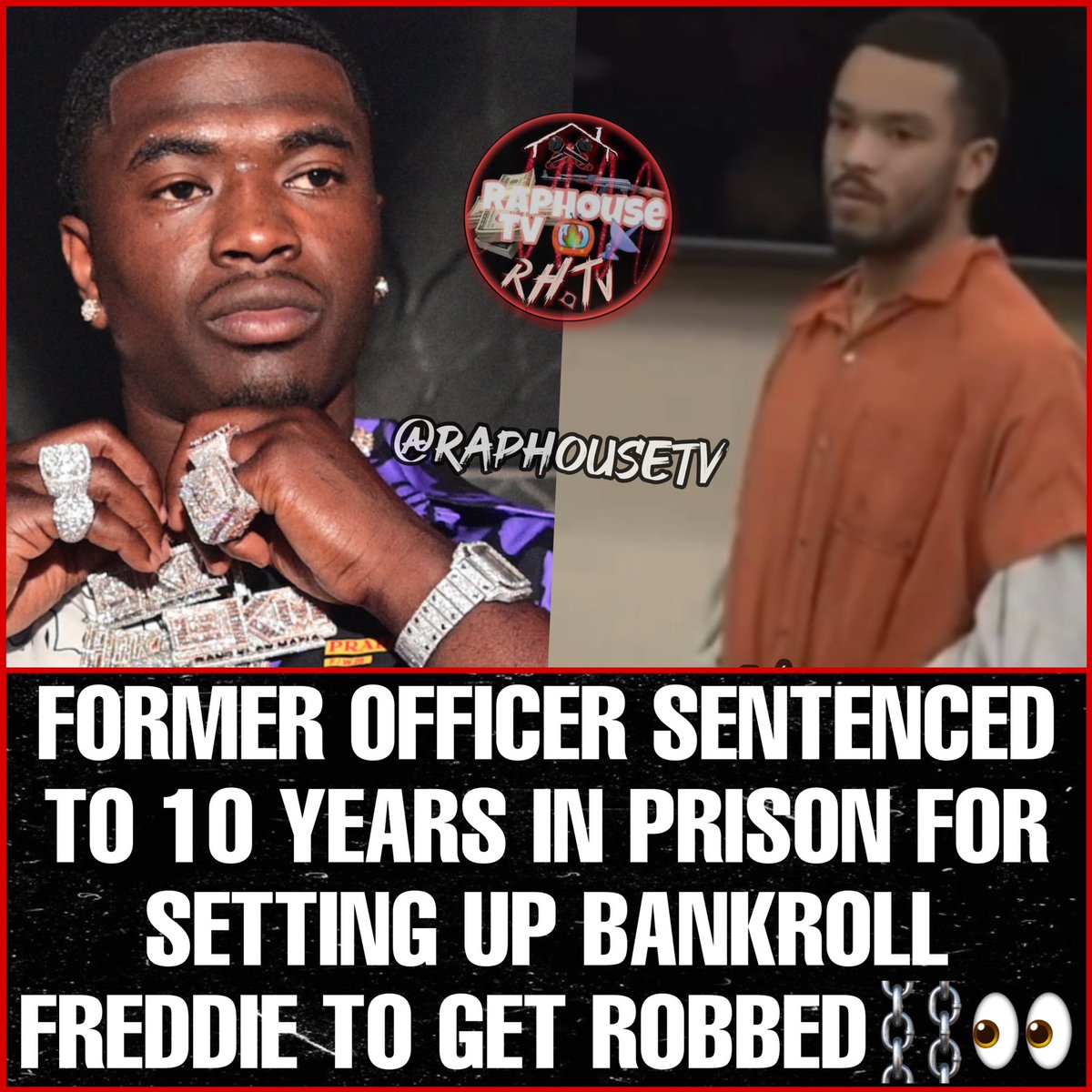 raphousetv2's tweet photo. Former Police Officer Sentenced to 10 Years in Prison For Setting up Rapper Bankroll Freddie to get Robbed ⛓️👀 https://t.co/NC8ir7sbSP
