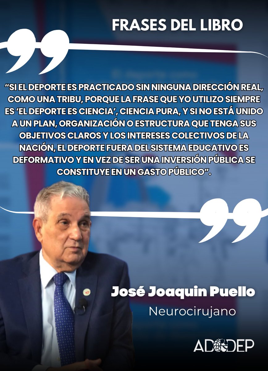 adodeprd's tweet photo. José Joaquin Puello, neurocirujano y miembro de #ADODEP brinda su impresión en la obra "El Deporte como Instrumento de Desarrollo", autoría de @gsoriano7 📚

#Deporte #Desarrollo #Ciencia #Neurociencia #Libro #Educación #RepúblicaDominicana https://t.co/mP77hsxUE6