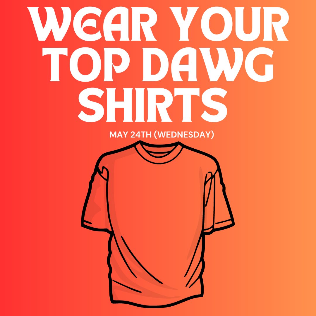 Fzs2024officers's tweet photo. ATTENTION JUNIORS (soon to seniors) please wear your top dawg shirts tomorrow as we take over the senior class. If you have not picked up the shirt you ordered, please go to room 243! https://t.co/iMwBDFt6ma