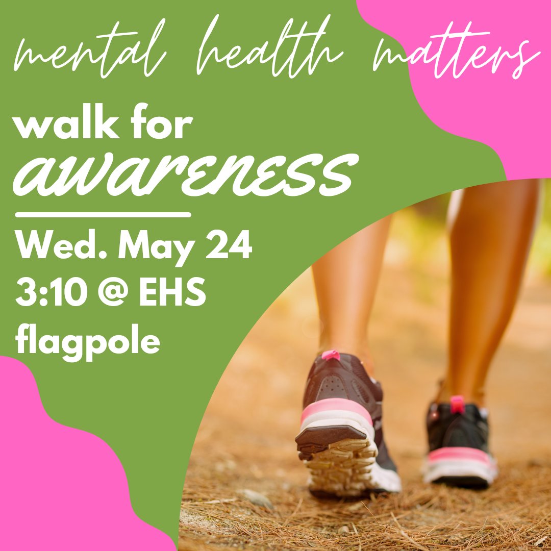 Tomorrow is a great day for a walk! Join us after school Wed. May 24 to walk for Mental Health Awareness. Wear comfortable shoes and green if you can! We will meet at the flagpole. Walk will be about a mile. Spread the word and bring a friend! @BlackRaidersEHS