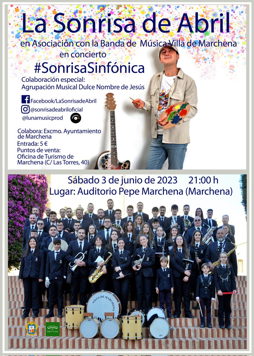 El SABADO 3 DE JUNIO  vuelve #SONRISASINFÓNICA junto a mi querida B.M Villa de Marchena y con la colaboración especial esta vez de la A.M  Dulce Nombre de Jesús. 
Un monento único con más de 100 músicos en el escenario en un mismo latir y un sólo corazón...
🎸 🎹🎷🎺🥁🎶💘