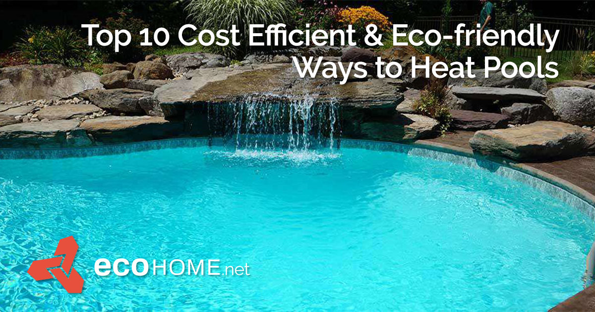 Find our Top 10 Tips for Cost-Efficient & Eco-friendly ways to heat a pool including planning & building a pool for energy efficiency...
𝗘𝗰𝗼𝗵𝗼𝗺𝗲 𝗵𝗮𝘀 𝗺𝗼𝗿𝗲: ecohome.net/guides/3419/he…

#heating #construction #swimmingpool #ecohome