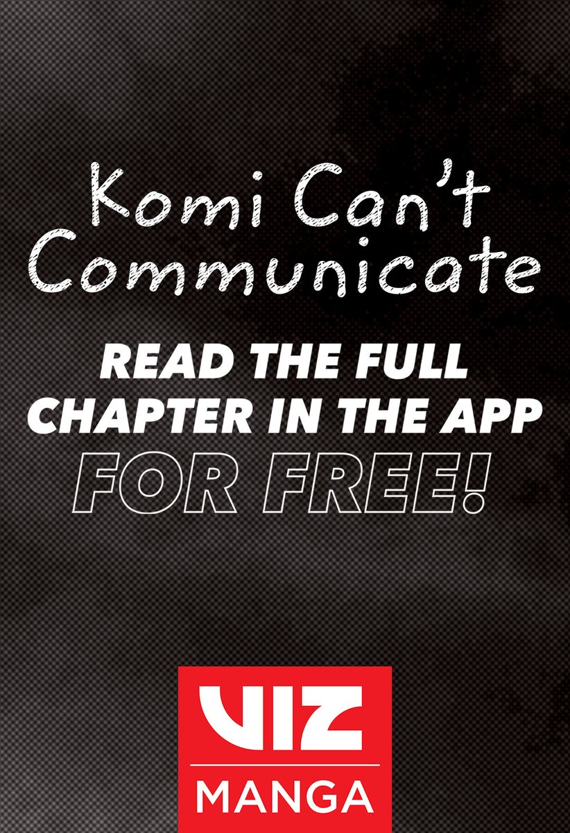 What’s got you most stoked about the summer?

Read Komi Can’t Communicate, Ch. 403 in VIZ Manga for free! bit.ly/3MPJyBc