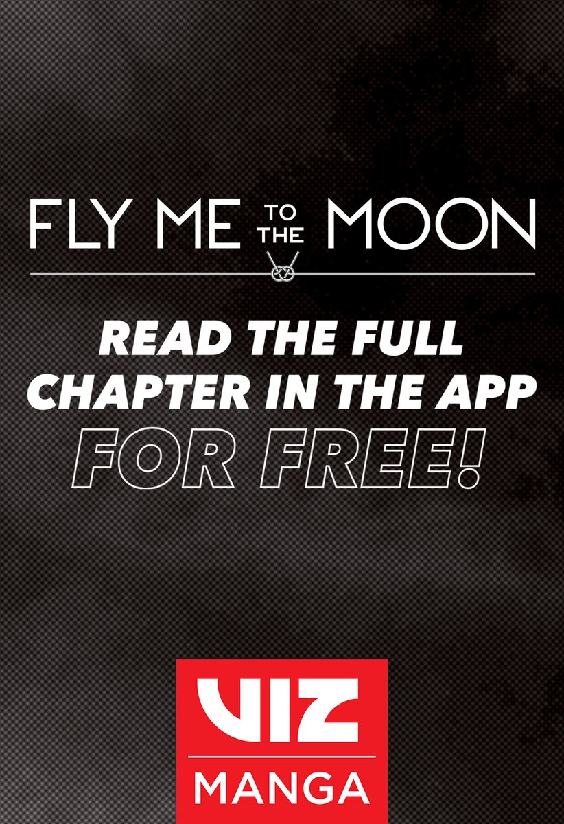 How about a manga and munch night? 👁️ Read Fly Me to the Moon, Ch. 236 in VIZ Manga for free! bit.ly/3Ww8eBJ