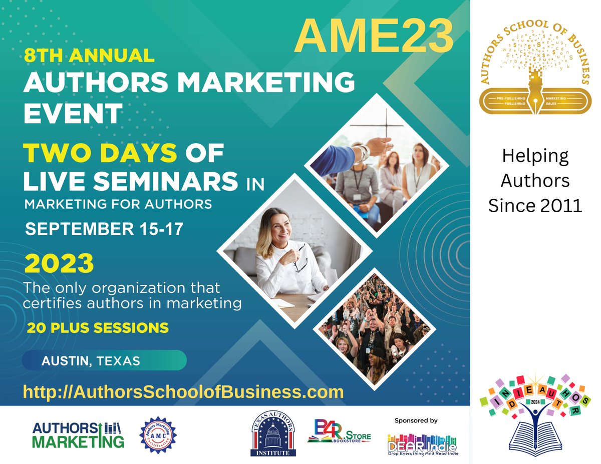 Ready to take your writing career to the next level? Join us at the 8th Annual Authors Marketing Event in Austin, TX, Sept 15-17, 2023! #AME23 #amwriting #authorpreneur buff.ly/41NGFWO