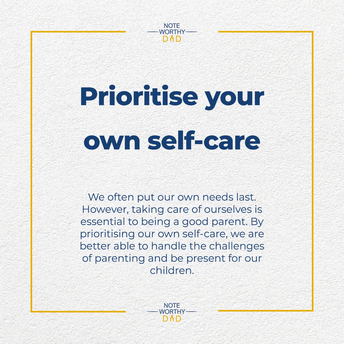 NoteWorthyDad_'s tweet image. Prioritise your own self-care 

As parents, we often put our own needs last. However, taking care of ourselves is essential to being a good parent. By prioritising our own self-care, we are better able to handle the challenges of parenting and be present for our children.