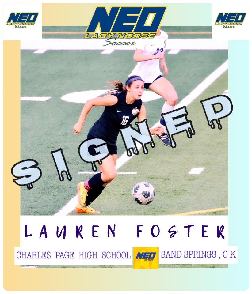 Join us in welcoming LAUREN FOSTER  @lefoster_04 to the Lady Norse Family💙💛! #rownorserow #committed #signed #njcaawomenssoccer #neocollege #neoathletics