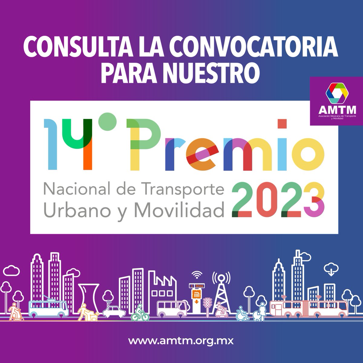 ¡Ya puedes revisar la Convocatoria para nuestro 14° Premio de Transporte Urbano y Movilidad 2023! amtm.org.mx/wp.../uploads/…