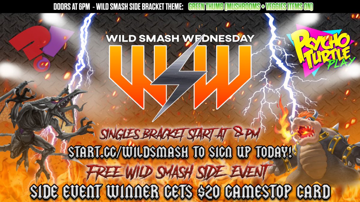 Don't forget to sign up for WILD SMASH WEDNESDAY tomorrow night at Psycho Turtle Play!

🚪 Open at 6pm
🎸 Singles at 8pm
🐾 Side Bracket (🍄GREEN THUMB🍃) During Top 8
💸 $15 to enter
🚙 Carpool discounts for groups of 3 or more!

Link to sign up, and more info, down below!