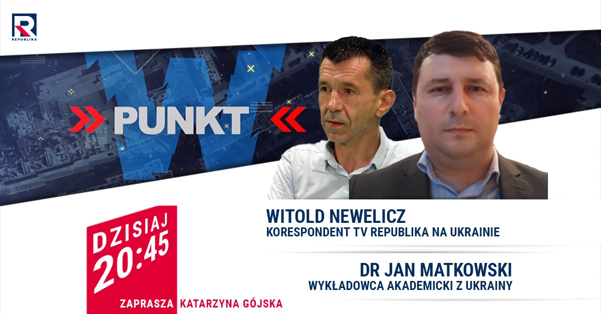 RepublikaTV's tweet photo. #WPunkt | #Zapraszamy na #program red. Katarzyna #Gójska z:
▪️Witold #Newelicz
▪️dr Jan #Matkowski
#włączprawdę #TVRepublika https://t.co/fVN4TWPnAw