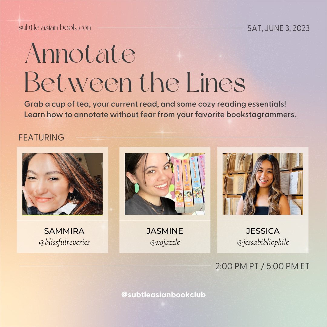 subtleasianbook's tweet photo. PANEL ANNOUNCEMENT 📣 

✨ Annotate Between the Lines ✨

Learn how to annotate without fear from…
📖 @blissfulrevries 
📖 @/xojazzle
📖 @/jessabiliophile

Moderated by @bookedtildawn https://t.co/v7rbslyOFE