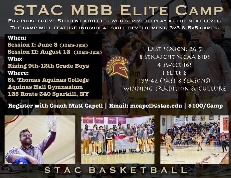 Upcoming St. Thomas Aquinas College Summer Athletic Camps

Women's Basketball Summer Hoops Clinic
June 6, 13, 20 &amp; 27

Men's Basketball Summer Camp
July 24-27
August 7-10
August 14-17

Men's Basketball Elite Camp
June 3
August 12

For more info head to stacathletics.com/information/ca…