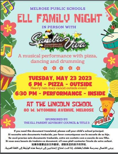 Please join us for our final ELL Family Meet of the Year, TONIGHT (Tuesday, May 23rd) IN-PERSON at the Lincoln School at 6:00! We hope to see you there! 🍕💃 <a href="/MelrosePS/">MelrosePublicSchools</a>