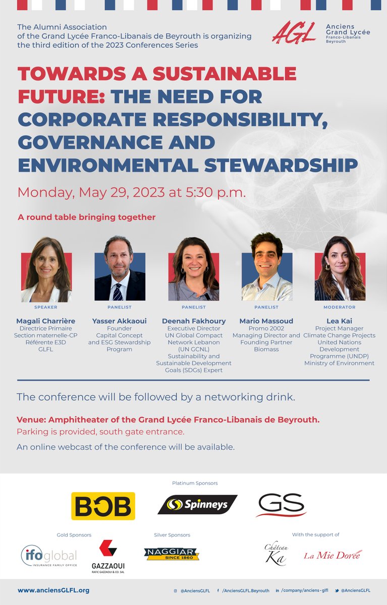 3rd edition of the AGL 2023 Conferences Series:
Towards a Sustainable Future: the Need For Corporate Responsibility, Governance, and Environmental Stewardship
Monday, May 29, 2023 at 5:30 pm.
#AGLconferences2023 <a href="/Yasserakkaoui/">Yasser Akkaoui</a> <a href="/GCNLebanon/">UN Global Compact Network Lebanon</a> <a href="/LeaKai3/">Lea Kai</a> <a href="/biomassorganic/">biomassorganic</a> 
<a href="/GlflBeyrouth/">GLFL Beirut</a>