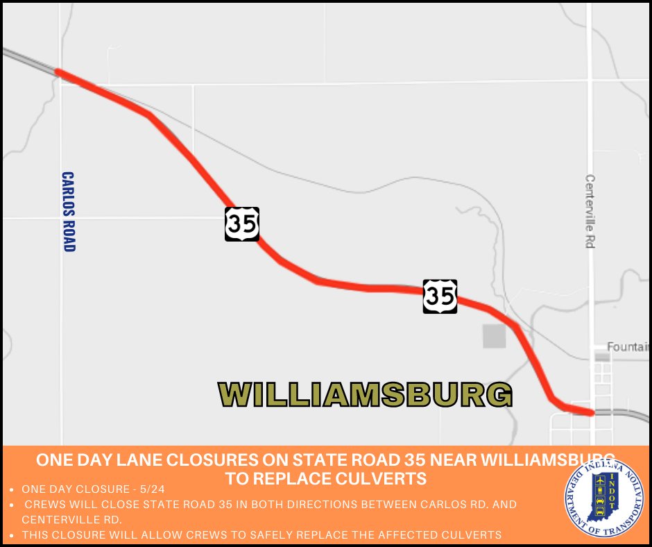 📍Wayne County
A one day closure on State Road 35 will occur tomorrow, May 24, to replace culverts that were hit in a crash. 

Read more about this one day closure below 👇
content.govdelivery.com/accounts/INDOT…