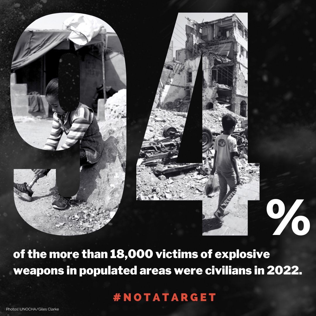 The use of #explosiveweapons in populated areas is a major cause of civilian deaths and injuries during armed conflict. In 2022, they resulted in over 18K casualties.

It is time to put an end to this suffering.

Civilians are #NotATarget.