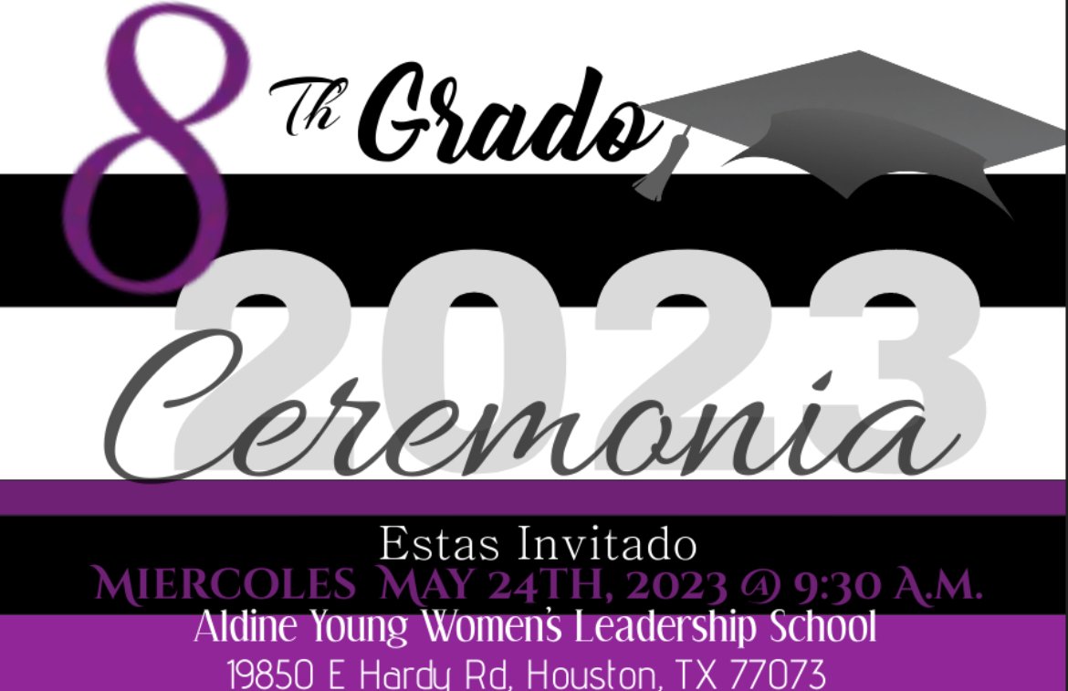 8th Grade Ceremony Wednesday, May 24, 2022 @AldineISD @OOT_AldineISD #8thgradememories @tiphburrell @ywprep