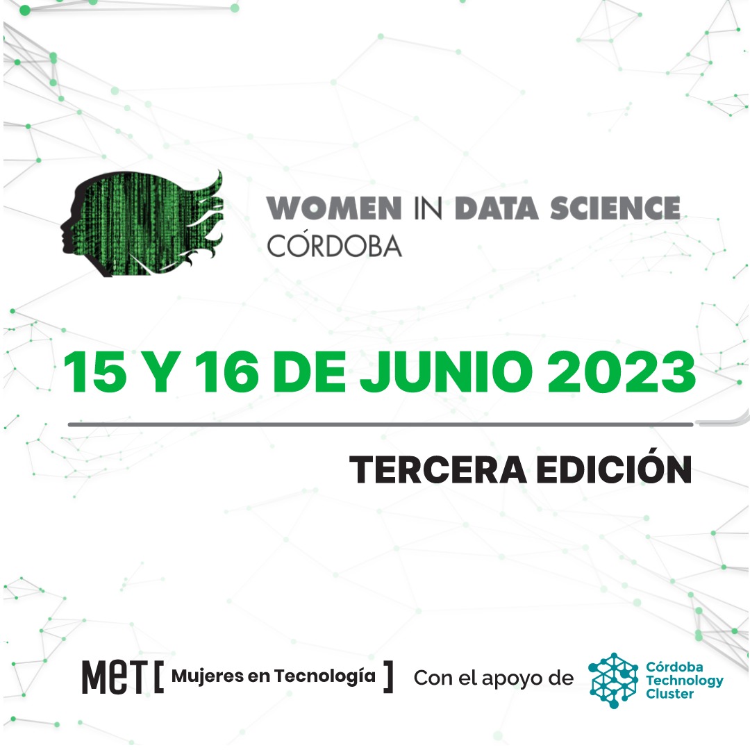 📣¡Se viene #WiDSCórdoba2023!📣

👉🏻Su objetivo es dar a conocer las tendencias en #CienciaDeDatos a través de #mujeres especialistas en ese campo.   

✅+ info y agenda en: mujeresentecnologia.org/wids/ 

Organiza <a href="/comunidadmet/">MeT</a>, con el apoyo del <a href="/ClusterCba/">Córdoba Cluster</a> 🙌🏻
