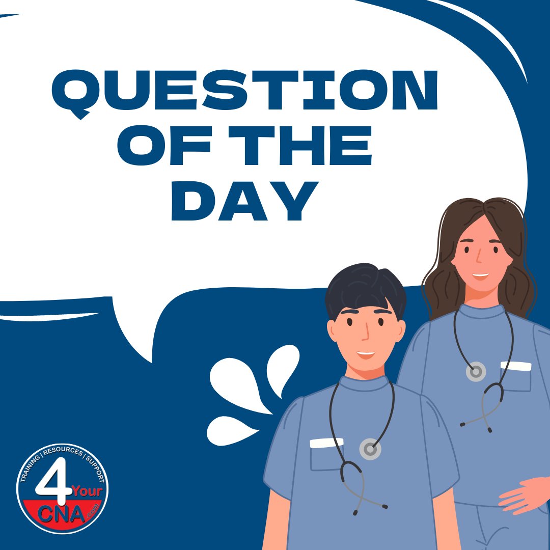 4yourcnaT's tweet photo. Here's your QUESTION OF THE DAY! These series of questions can help you evaluate your knowledge as a CNA. Follow us for more!

Don't forget to follow us for more updates!
#4YourCNA #nursing #instructor #nursingaide #floridacommunity #cna #cnaproblems #cnalife https://t.co/FikjTpFqIA