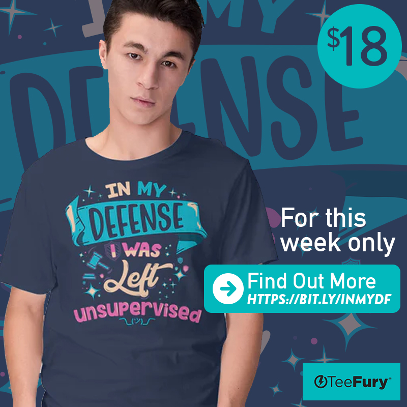 real_rocketman's tweet image. In my defense I was left unsupervised. Weekly tee available for only $18. teefury.com/products/tee-m…

#inmydefense #saleshirts #vouchercodes #weeklysale #teefury #tshirtsale #cutegifts