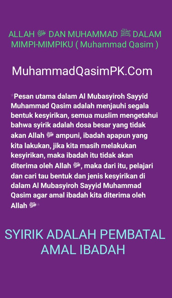 ALLAH DAN MUHAMMAD ﷺ DALAM MIMPI-MIMPIKU ( Muhammad Qasim )
#MuhammadQasimDreams 
#IBelieveMuhammadQasim 
MuhammadQasimPK.Com
#Avoidsyirik