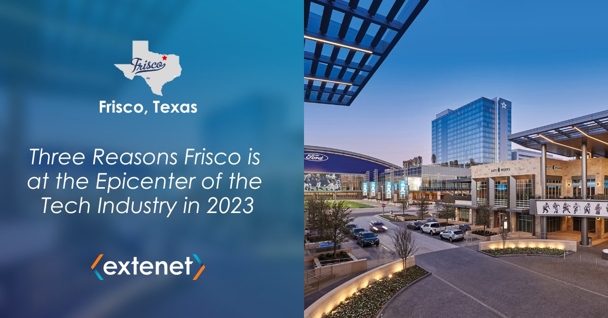 ExtenetSystems's tweet photo. From a variety of tech-focused businesses to a highly skilled workforce, #Frisco, TX, is an exciting place to do business. Head over the to #Extenet blog to learn โThree Reasons Frisco, Texas, is at the Epicenter of the Tech Industry in 2023.โ https://t.co/FutcnU6TMo #technology https://t.co/dv6T2ClDdm
