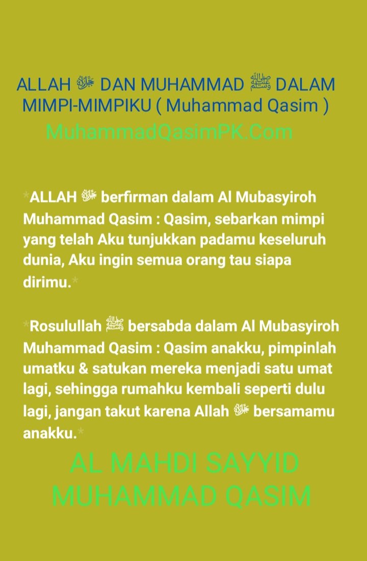 ALLAH DAN MUHAMMAD ﷺ DALAM MIMPI-MIMPIKU ( Muhammad Qasim )
#MuhammadQasimDreams 
#IBelieveMuhammadQasim 
MuhammadQasimPK.Com
#Avoidsyirik